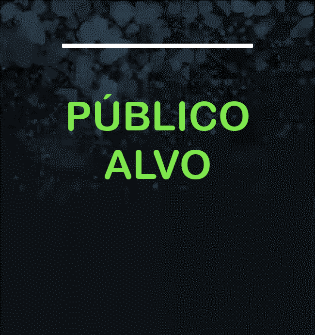 PÚBLICO ALVO