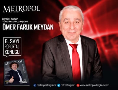 Ömer Faruk Meydan- Meydan Group Yönetim Kurulu Başkanı