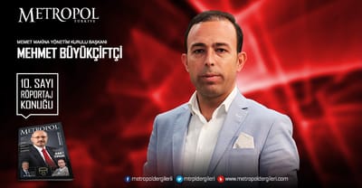 Mehmet Büyükçiftçi - Memet Makina Yönetim Kurulu Başkanı