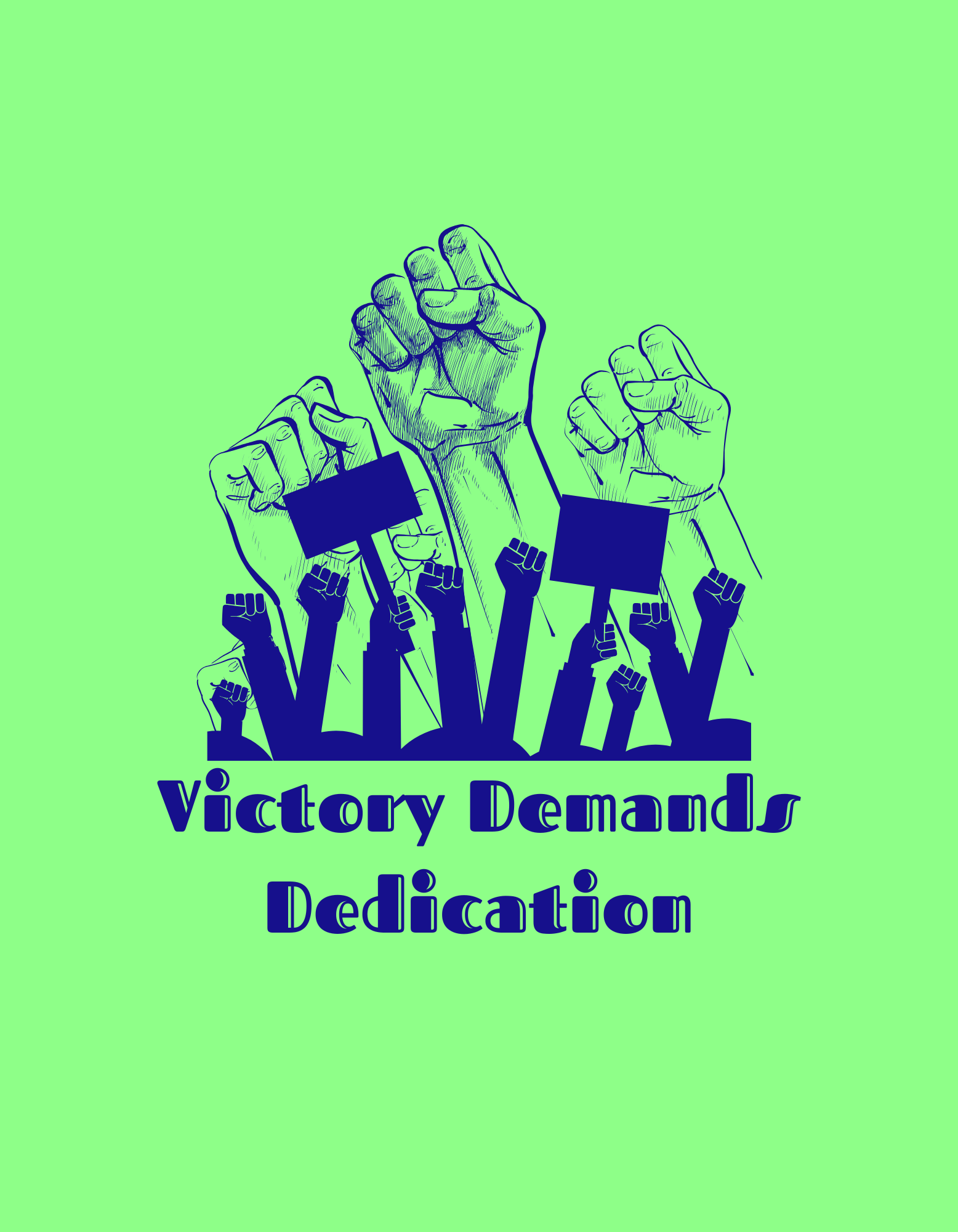 Victory Requires Dedication | تصميم تحفيزي للقوة والإصرار