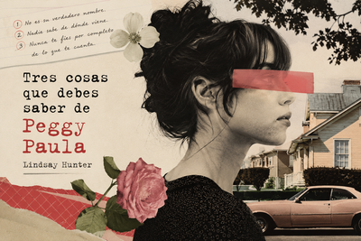 «Tres cosas que debes saber de Peggy Paula»