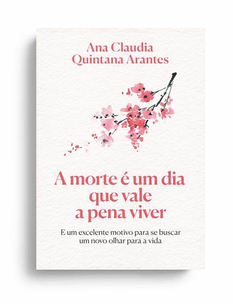 A morte é um dia que vale a pena viver