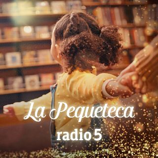 ¡ESTAMOS EN LA PEQUETECA, DE RNE5!