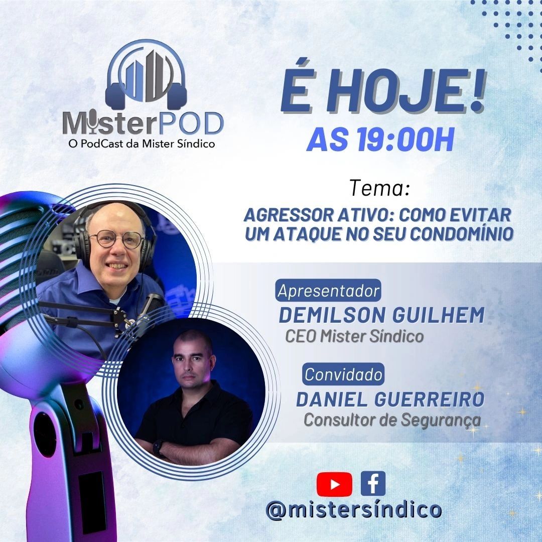 “Agressor Ativo: Como evitar ataques em seu condomínio" - Mister POD! -EP 70
