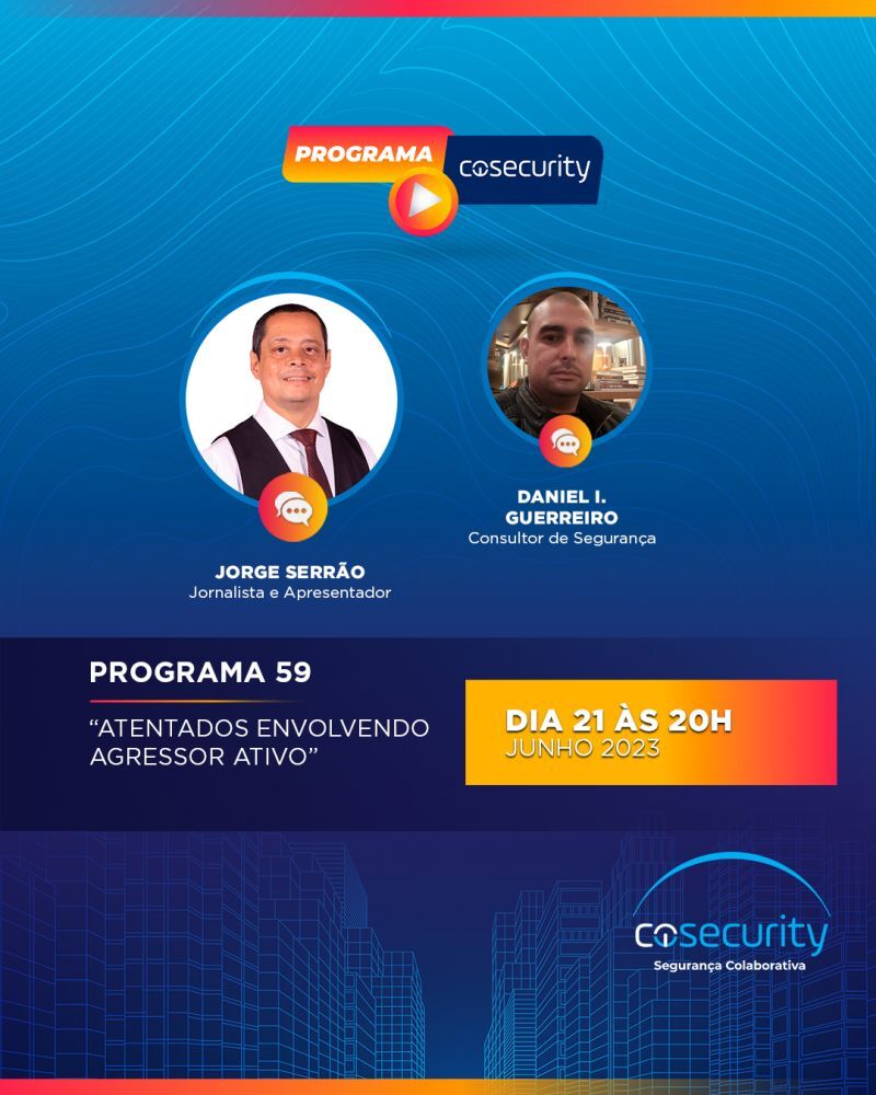 COSECURITY 59 - ATENTADOS ENVOLVENDO AGRESSOR ATIVO