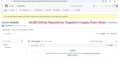 23,000 GitHub Repositories Targeted In Supply Chain Attack