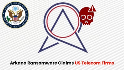 Arkana Ransomware Group Claims Compromise of US Telecom Companies