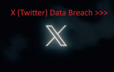 X (Twitter) Data Breach >>>