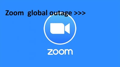 Zoom  global outage >>>
