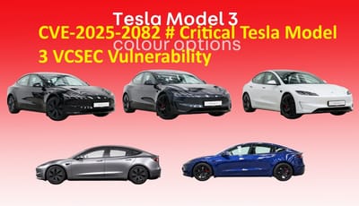 CVE-2025-2082 # Critical Tesla Model 3 VCSEC Vulnerability