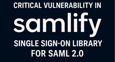 CVE-2025-47949 # samlify library vulnerability