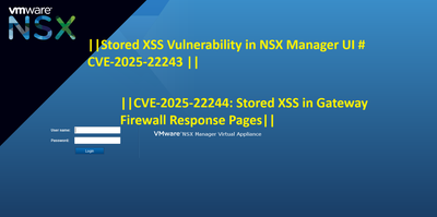 VMWARE NSX Manager Critical  vulnerabilities >>>