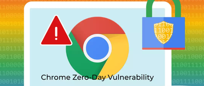 Google Chrome Zero-Day Exploit: CVE-2025-6554 and How to Stay Protected