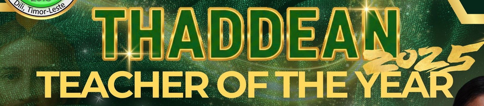 𝐓𝐇𝐀𝐃𝐃𝐄𝐀𝐍 𝐓𝐄𝐀𝐂𝐇𝐄𝐑 𝐎𝐅 𝐓𝐇𝐄 𝐘𝐄𝐀𝐑 𝟐𝟎𝟐𝟓