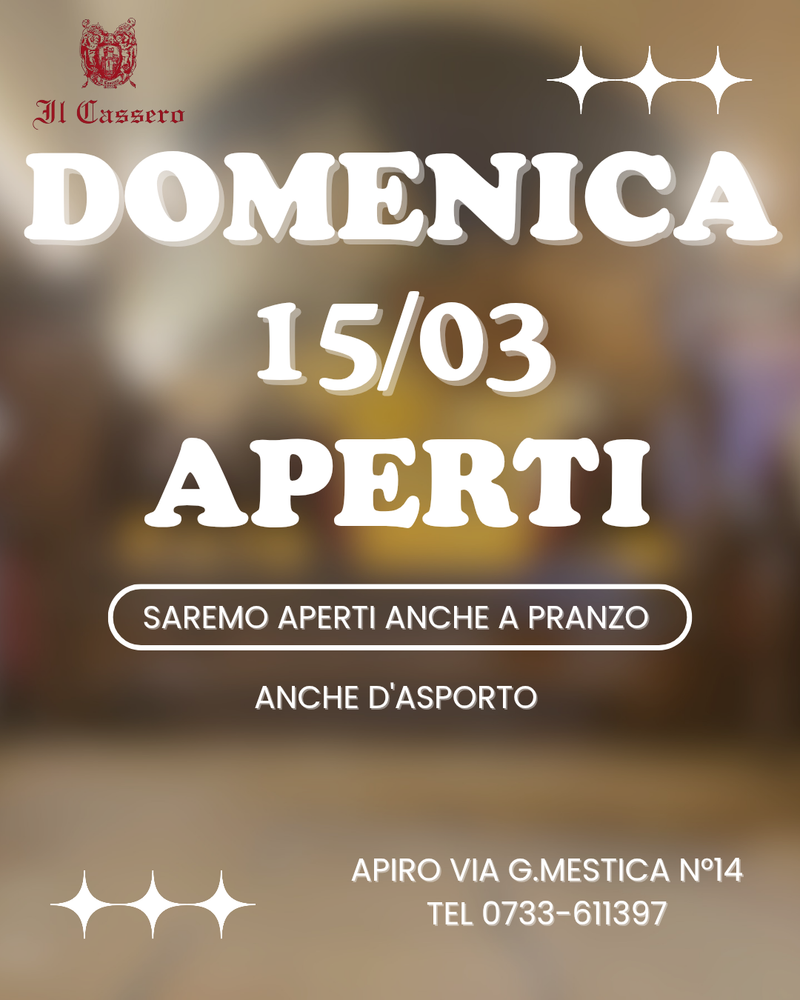 DOMENICA 15/03 APERTI A PRANZO
