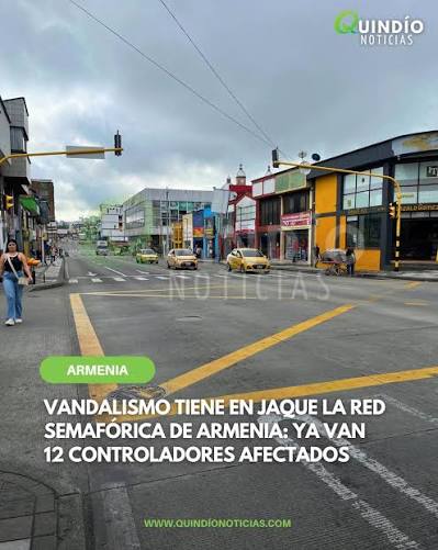 Alerta por vandalismo en la red de semáforos de Armenia y llamado de atención judicial por la morgue departamental