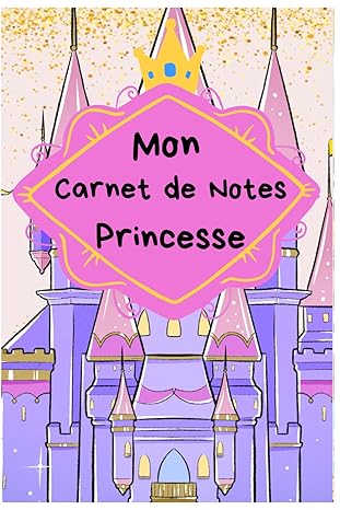 carnet de notes de princesse