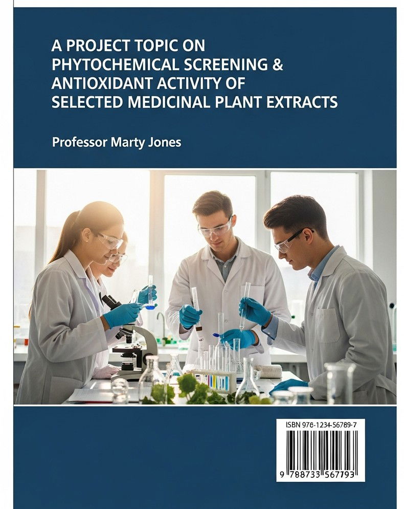 PHYTOCHEMICAL SCREENING AND ANTIOXIDANT ACTIVITY OF SELECTED MEDICINAL PLANT EXTRACTS