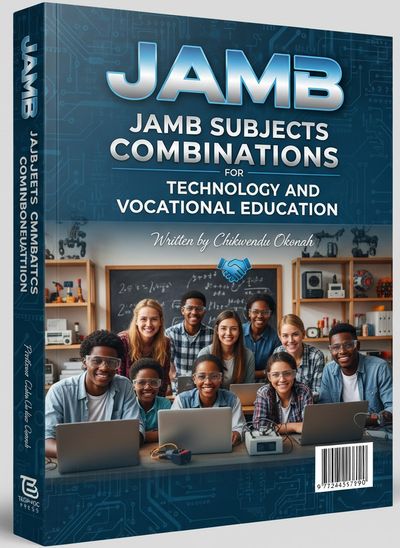 Technology and Vocational Education in Nigeria: Full Guide on JAMB Requirements, O’Level, Direct Entry, Cut-Off Marks, Duration, Postgraduate Pathways, Career Opportunities, and More