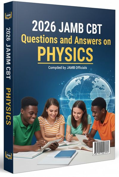 2026 JAMB CBT Questions and Answers on Physics.