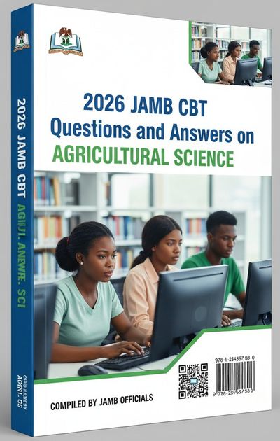 2026 JAMB CBT Questions and Answers on Agricultural Science