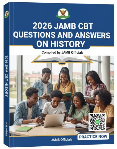 2026 JAMB CBT QUESTIONS AND ANSWERS ON HISTORY
