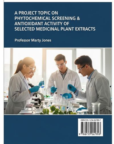 PHYTOCHEMICAL SCREENING AND ANTIOXIDANT ACTIVITY OF SELECTED MEDICINAL PLANT EXTRACTS