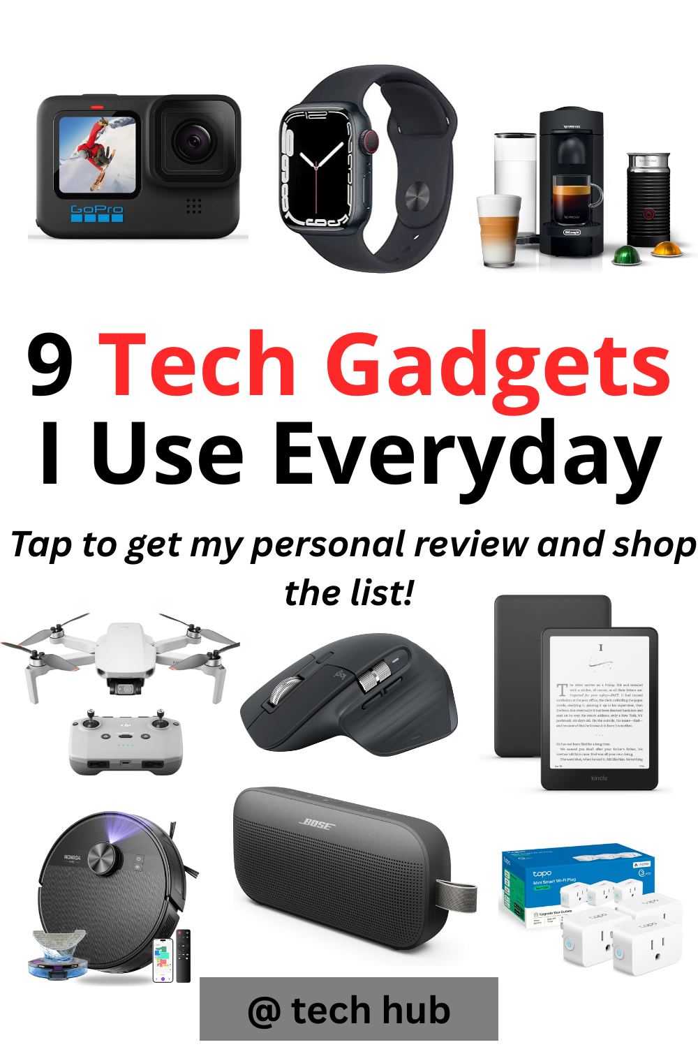 9 Tech Gadgets I Use Every Day