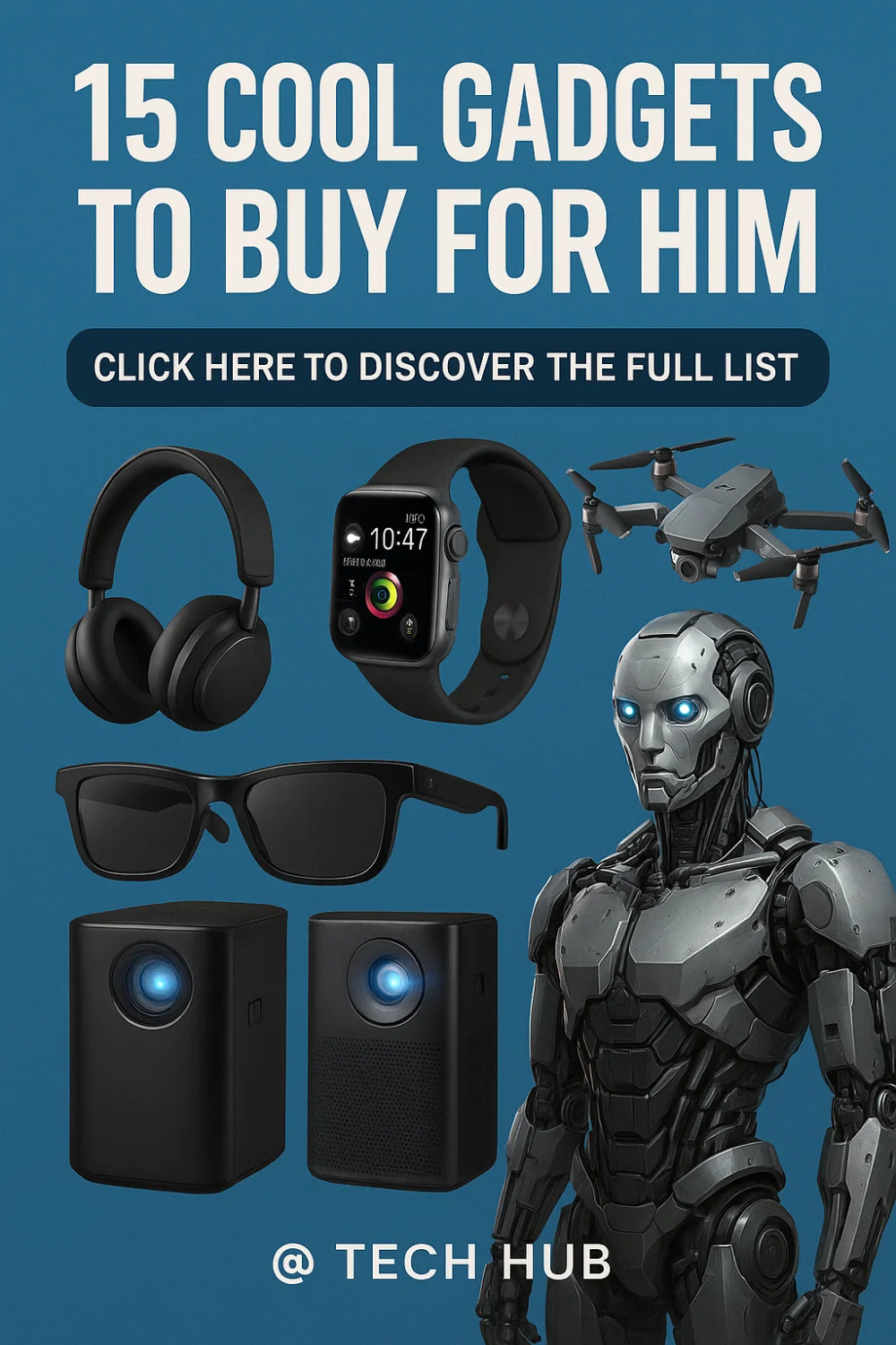 15 Cool Gadgets to Buy for Him: Unique Tech Gifts That Will Impress