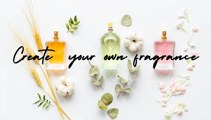 Create your own fragrance