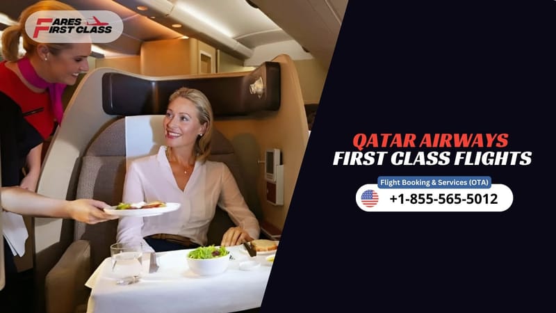 Qatar Airways First Class Airfare Deals | FaresFirstClass