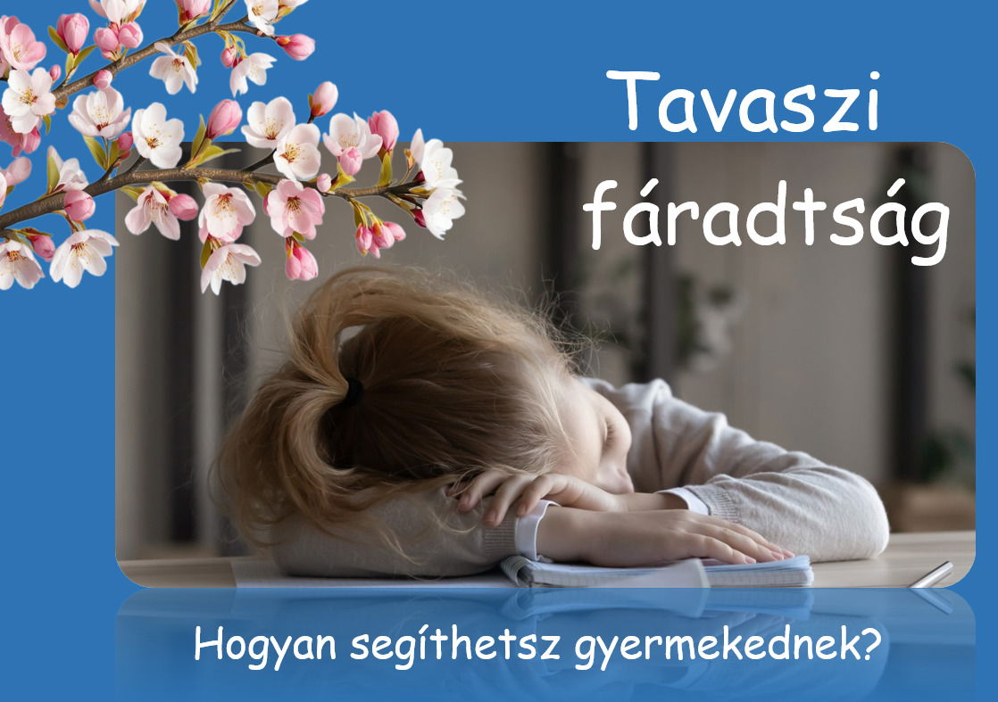 Tavaszi fáradtság. Hogyan segíthetsz gyermekednek?