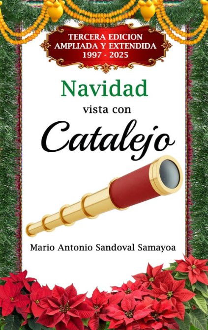 Navidad vista con Catalejo - Mario Antonio Sandoval Samayoa