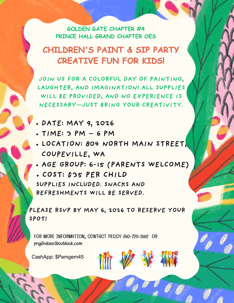 Golden Gate Chapter #4 Presents... Children's Paint & Sip Party [Creative fun for Kids]