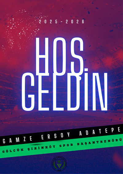 HOŞ GELDİN GAMZE ERSOY ADATEPE
