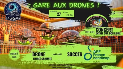 Gares aux drones !!!
