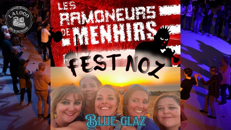 Grand FEST NOZ avec les Ramoneurs de Menhirs et BLUE GLAZ - 18/09/2026