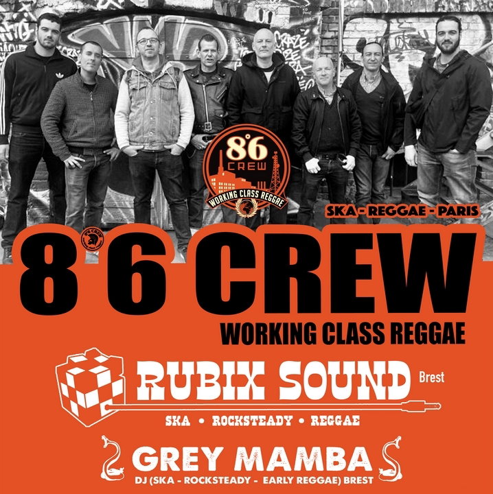 8.6 CREW (Ska/Skinhead Reggae) / GREY MAMBA (DJ SKA-ROCKSTEADY-EARLY REGGAE) (15 à 20 €)