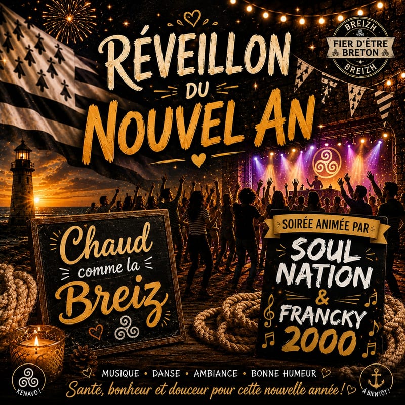 Nouvel An // Soirée Disco Chaud comme la Breizh !!!!!! Animation : SOUL NATION - Francky 2000 (Tarifs à venir)