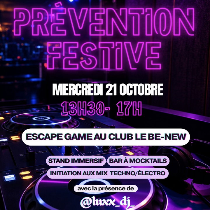 * Mercredi 21/10 * PREVENTION FESTIVE - Escape Game (Entrée libre)