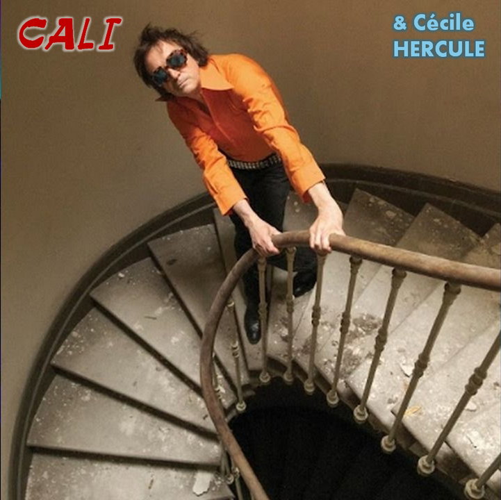 * Samedi 07/11 * CALI - "CALICIURI" & Cécile HERCULE (Chanson Française) (27 à 30 €)