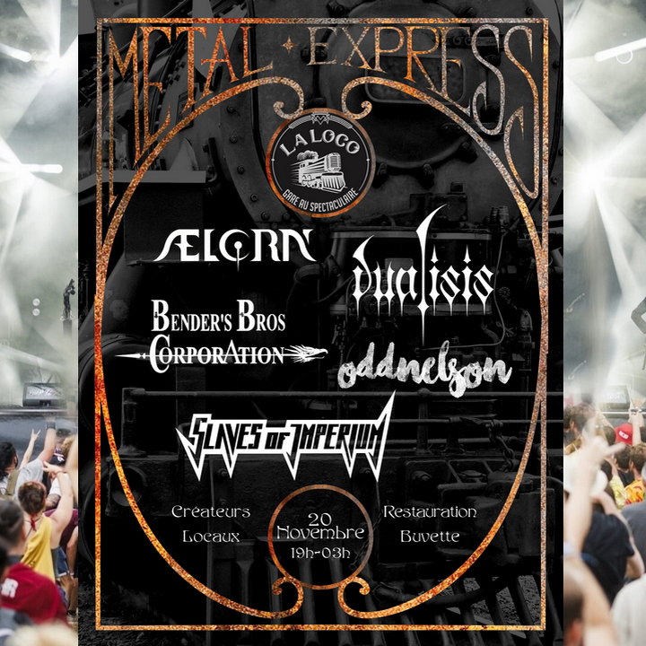 * Vendredi 20/11 * 🤘🔥 FESTIVAL METAL EXPRESS 🔥🤘 (10 €)