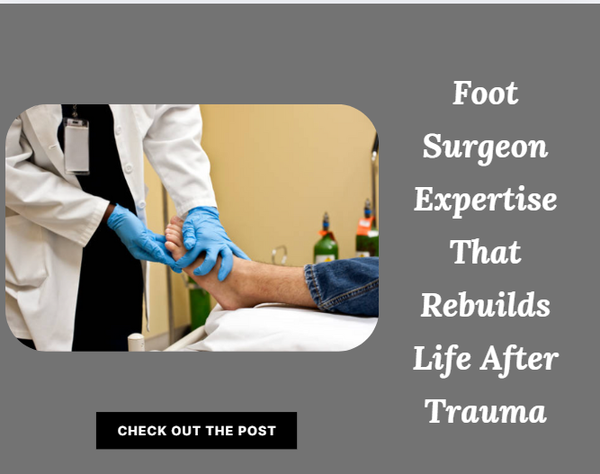 foot surgeon