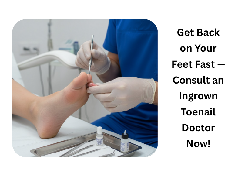 ingrown toenail doctor