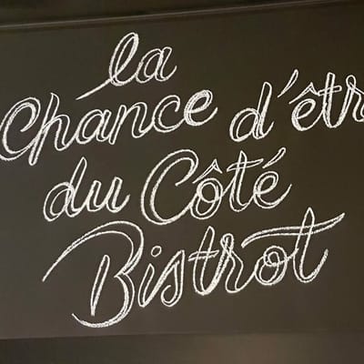 la chance côté bistrot