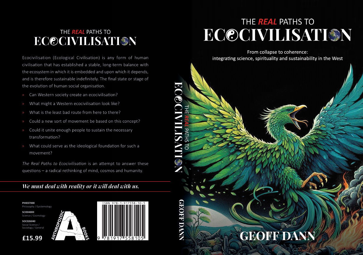 Coming on July 15th: The Real Paths to Ecocivilisation