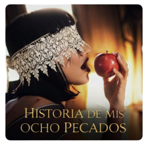 HISTORIA DE MIS OCHO PECADOS