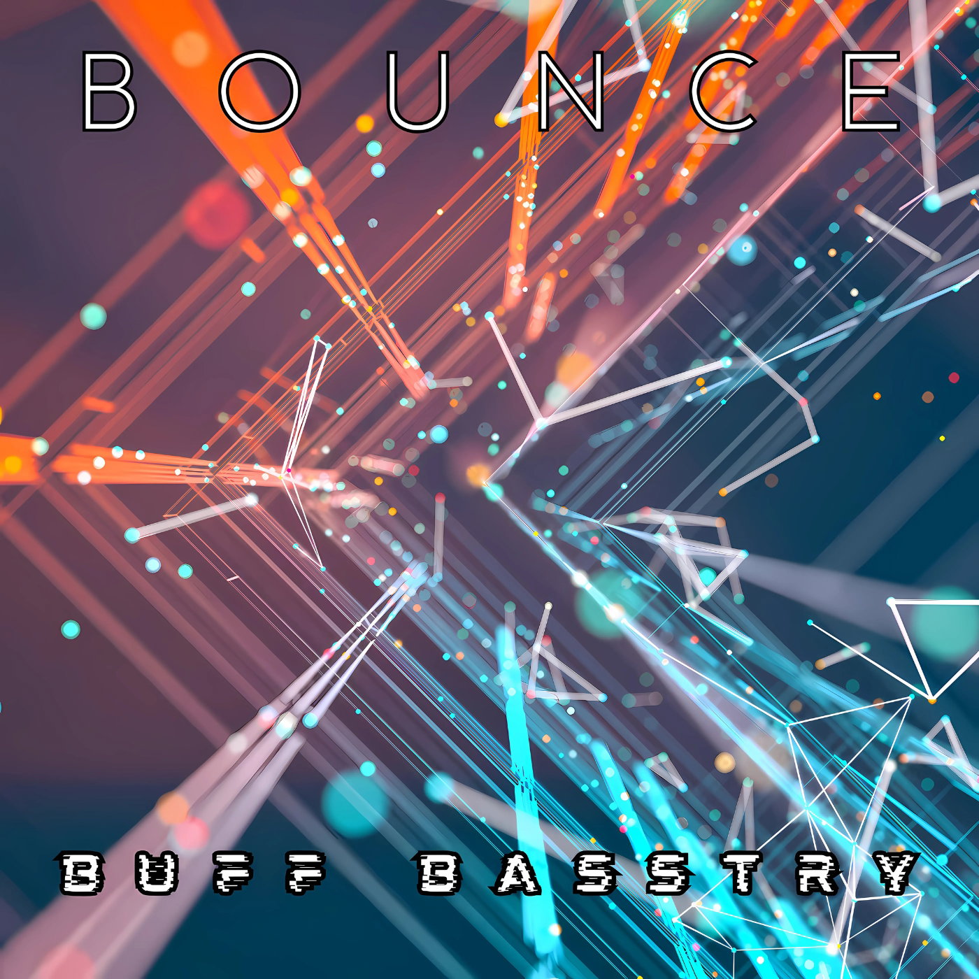 Bounce - Buff Basstry