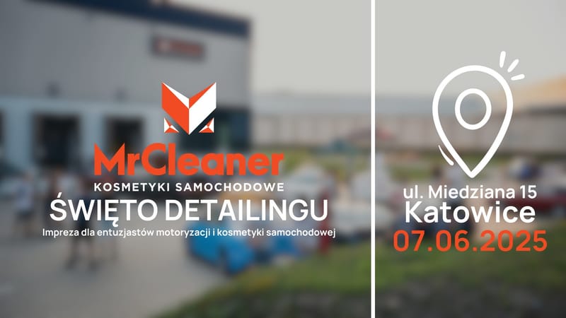Święto Detailingu Targi Kosmetyki Samochodowej