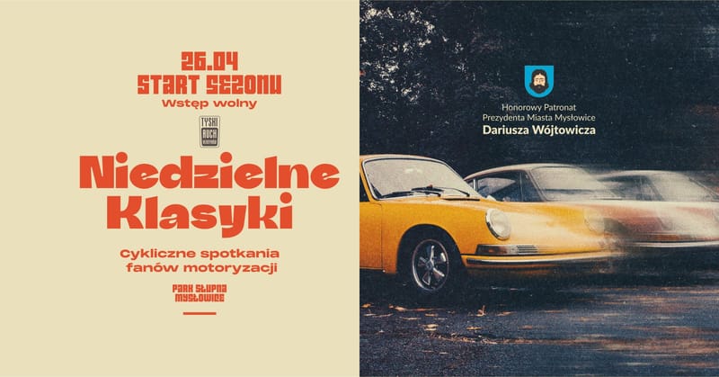 Niedzielne Klasyki wracają do Mysłowic! – Sezon 2026
